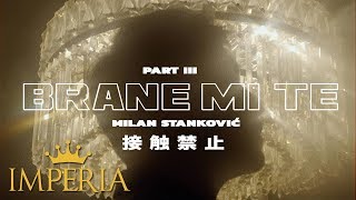 Milan Stanković - Brane mi te (Official Video 2019)