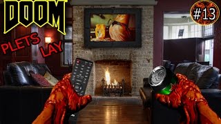 DOOM - В Аду хорошо а дома лучше! - #13