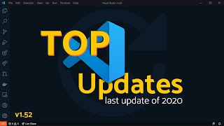 Top VS Code Updates | Last 2020 Update | v1.52 Released!! | Tips & Tricks 2020