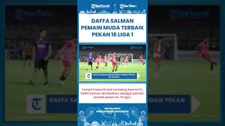 SHORT | Perjalanan Daffa Salman di PSM, Kini Terpilih Pemain Muda Terbaik Pekan ke-16 Liga 1