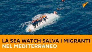La Sea Watch salva i migranti nel #Mediterraneo