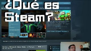 ¿Qué es Steam y porqué debo instalarlo?