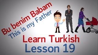 Learn Turkish Lesson 19 - Conversation Introduction (Part 2)