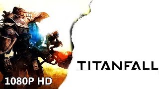 TITANFALL Gameplay 1080HD - Titanfall Sniping, Titan Combat GamePlay - Titanfall Gameplay BATA