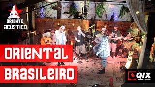 Oriente Acústico - Oriental Brasileiro