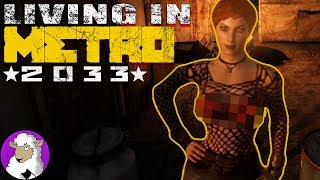 OH HEY BABY!| Metro 2033 - Ep 2