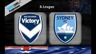 FIFA 19 | Melbourne Victory VS Sydney FC | Hyundai A-League Week 1 2018-19