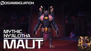 Disambiguation - Mythic Ny'alotha - Maut
