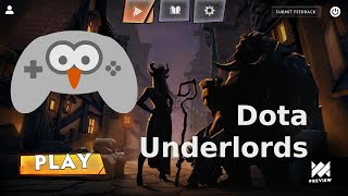 Dota Underlords Gameplay on Linux