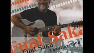 Fuat Saka - Romantik Balikci (Lazutlar 2008)