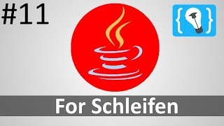 Java Tutorial Deutsch (German) [11/24] - For Schleife