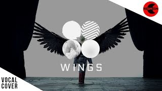 [VOCAL COVER] BTS (방탄소년단) - 'OUTRO: Wings' by REDMOON