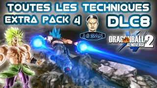 DLC8 Toutes les Techniques Extra Pack 4 Dragon ball Xenoverse 2