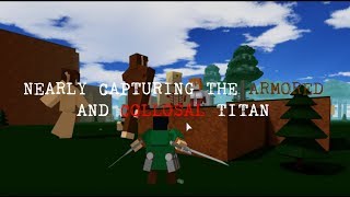 NEARLY CAPTURING COLLOSAL AND ARMORED TITAN | Attack On Sin 2