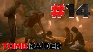 Tomb Raider - Прохождение #14 - Ты всё сможешь!