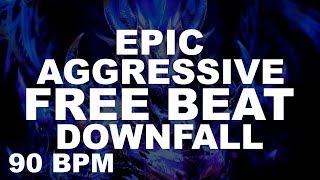 [FREE] HARD EPIC AGGRESSIVE RAP BEAT  ► DOWNFALL ◄ prod. by WhityBeatz (3k Special)