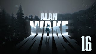 Прохождение Alan Wake Серия 16 "Идем по приборам"