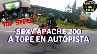 SEXY APACHE 200 A TOPE EN AUTOPISTA TOP SPEED VELOCIDAD MAXIMA GPS अधिकतम गति