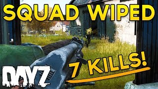 INSANE Solo Squad Wipe! - Squad Wiped #21 - DayZ Standalone