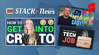 STACKr News Weekly: Crypto, Tech Jobs, and Remix
