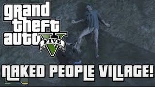 Gta 5 Naked Village