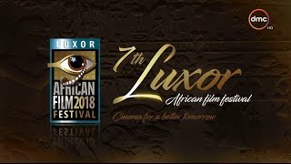 حفل مهرجان الأقصر للسينما الأفريقية | الدورة السابعة | من معبد حتشبسوت