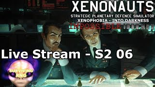 Perfect Panic Storm | Xenonauts Modded Xenophobia Into Darkness Insane Ironman Live Stream- S2 06
