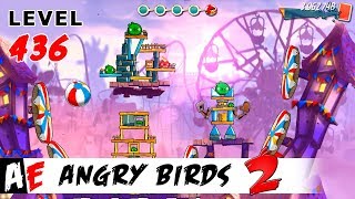 Angry Birds 2 LEVEL 436 / Злые птицы 2 УРОВЕНЬ 436