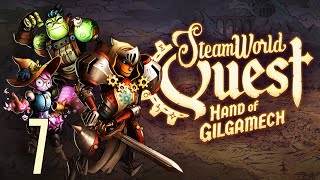 Прохождение SteamWorld Quest Hand of Gilgamech Серия 7 "Спасаем первых героев"