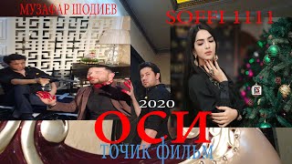 "ОСИ" ТОЧИК ФИЛЬМ 2020  / OSI TOJIK FILM 2020