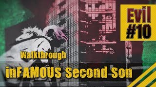 Infamous Second Son Evil / Bad Karma Gameplay Walkthrough Part 10 - Go Fetch