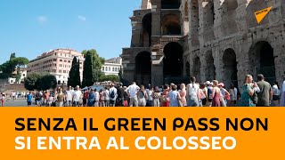 Senza il Green Pass non si entra al #Colosseo