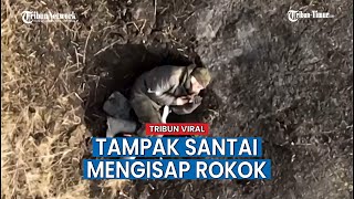 Detik-detik Terakhir Prajurit Rusia, Tampak Santai Mengisap Rokok