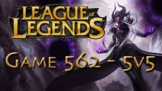 LoL Game 562 - 5v5 - Hilarious Syndra Pwnage - 1/2