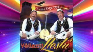 Vellezerit Lleshi - Bajram Dema (2016)