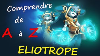 Comprendre Eliotrope 100% de A à Z / TUTO PORTAIL