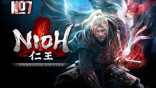Прохождение Nioh Complete Edition Серия 7 "Учимся сражаться с крупными демонами"