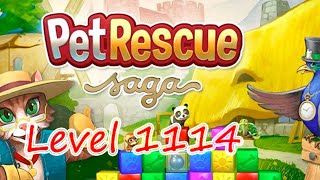 Pet Rescue Saga Level 1114 (NO BOOSTERS)