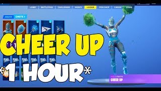 *NEW CHEER UP* FORTNITE EMOTE 1 HOUR (WITH LEAKED SKINS)