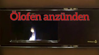 Ölofen mit Variomatik anzünden