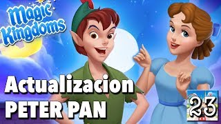 Actualización Peter Pan / Juego Disney Magic Kingdoms - Gameplay