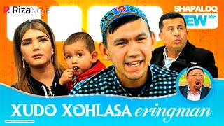 Shapaloq - Xudo xohlasa eringman (hajviy ko'rsatuv)