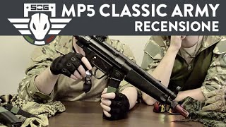 [Recensione] Classic Army MP5A5 - SOG Softair ITALIA