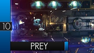 Прохождение Prey - #10 Грузовой отсек