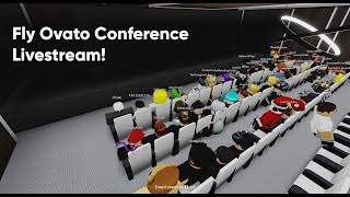 Fly Ovato Conference Livestream!