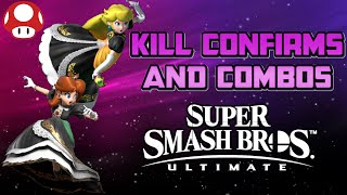 Kill confirms + Combos with Peach & Daisy ~ Super Smash Bros. Ultimate