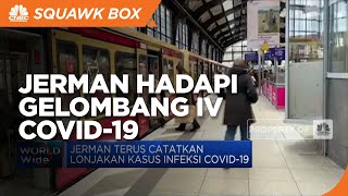 Jerman Hadapi Gelombang IV Covid-19