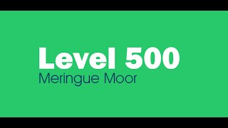 Candy Crush Saga level 500 Help,Tips,Tricks and Cheats