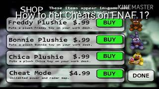 How to get CHEATS on FNaF 1