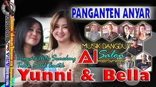 Dangdut//PANGANTEN ANYAR//BELLA//YUNNI//AI SALON Entertainment
